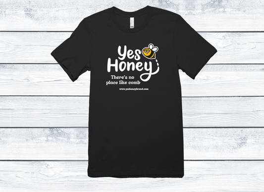⭐️⭐️⭐️ Pre-order Yes Honey There's no place like comb t-shirt